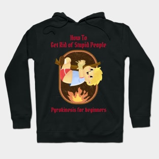 How To Get Rid of Stupid People - Vintage Dark Humour Hoodie